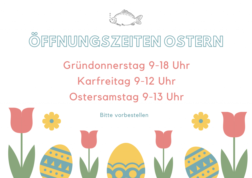 Öffnungszeiten zu Ostern: Gründonnerstag 9-18 Uhr Karfreitag 9-12 Uhr Karsamstag 9-13 Uhr